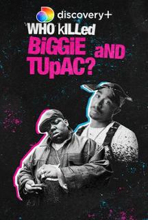 Who Killed Biggie And Tupac?